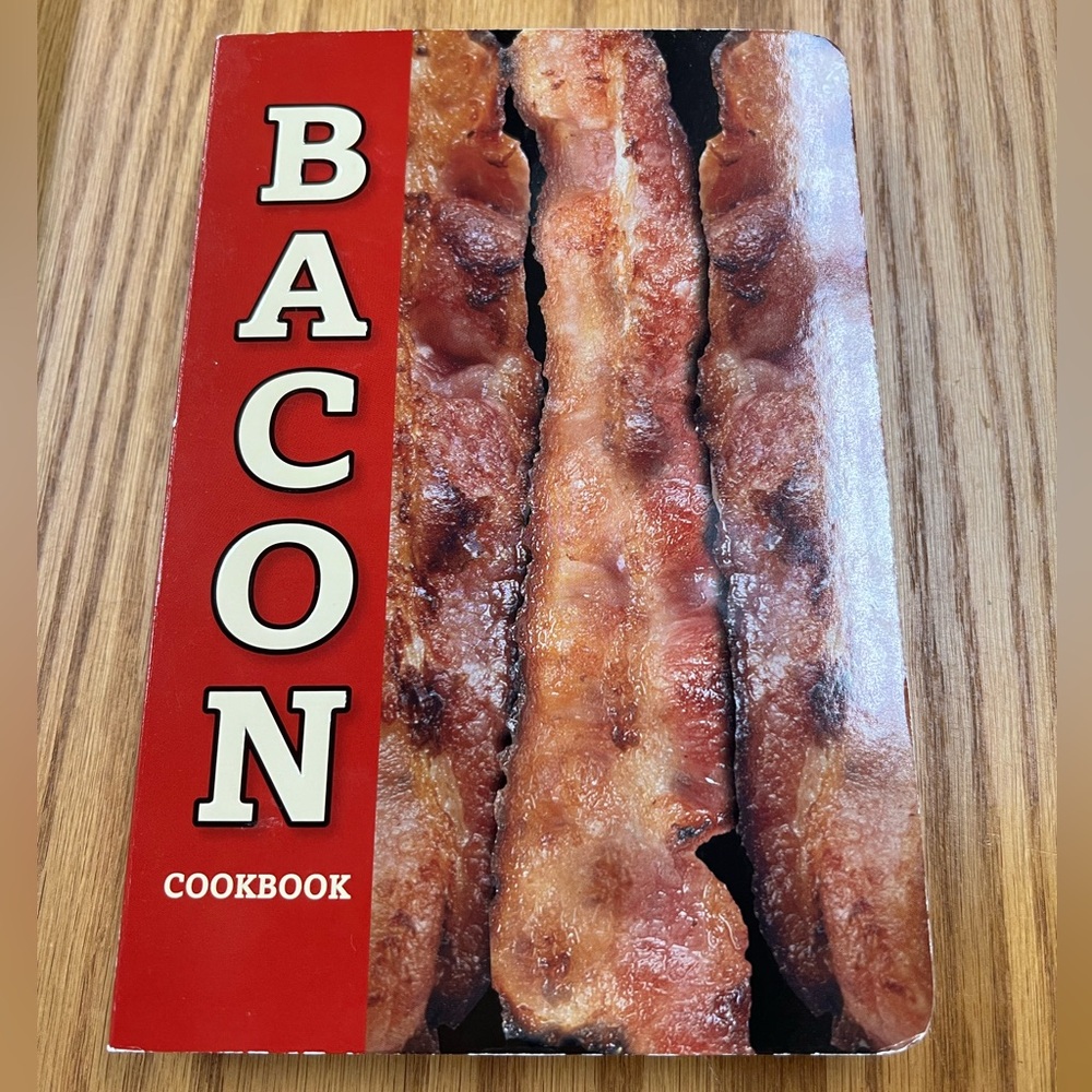 Bacon Cookbook, 47 pages of delicious bacon recipes